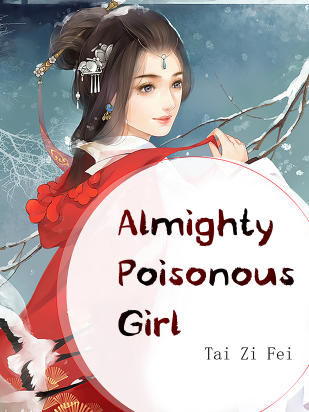 Almighty Poisonous Girl